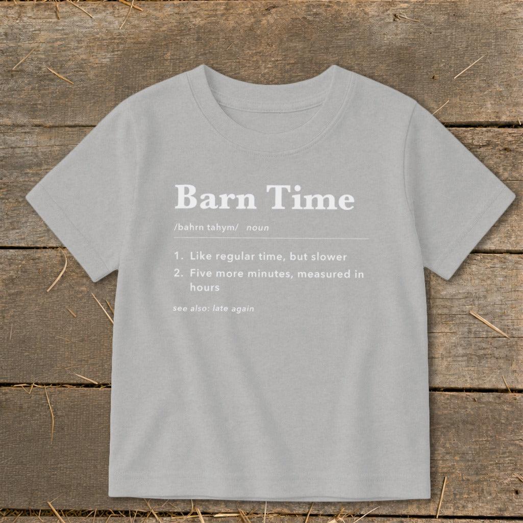 Barn Time Definition Toddler Tee