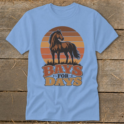 Light blue t-shirt featuring a retro horse graphic with a sunset and the text Bays For Days.