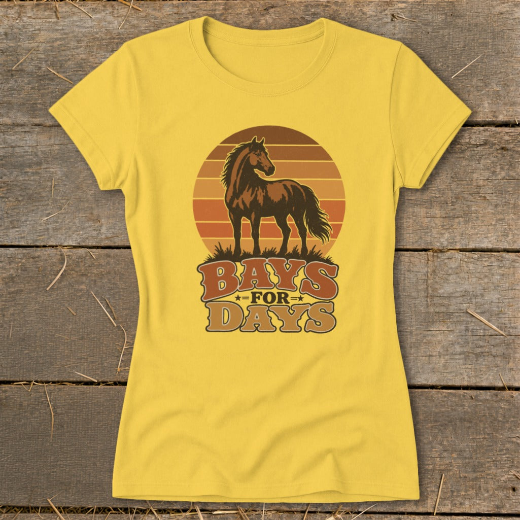 Yellow short-sleeve women's t-shirt featuring a brown horse illustration and the text "BAYS FOR DAYS".