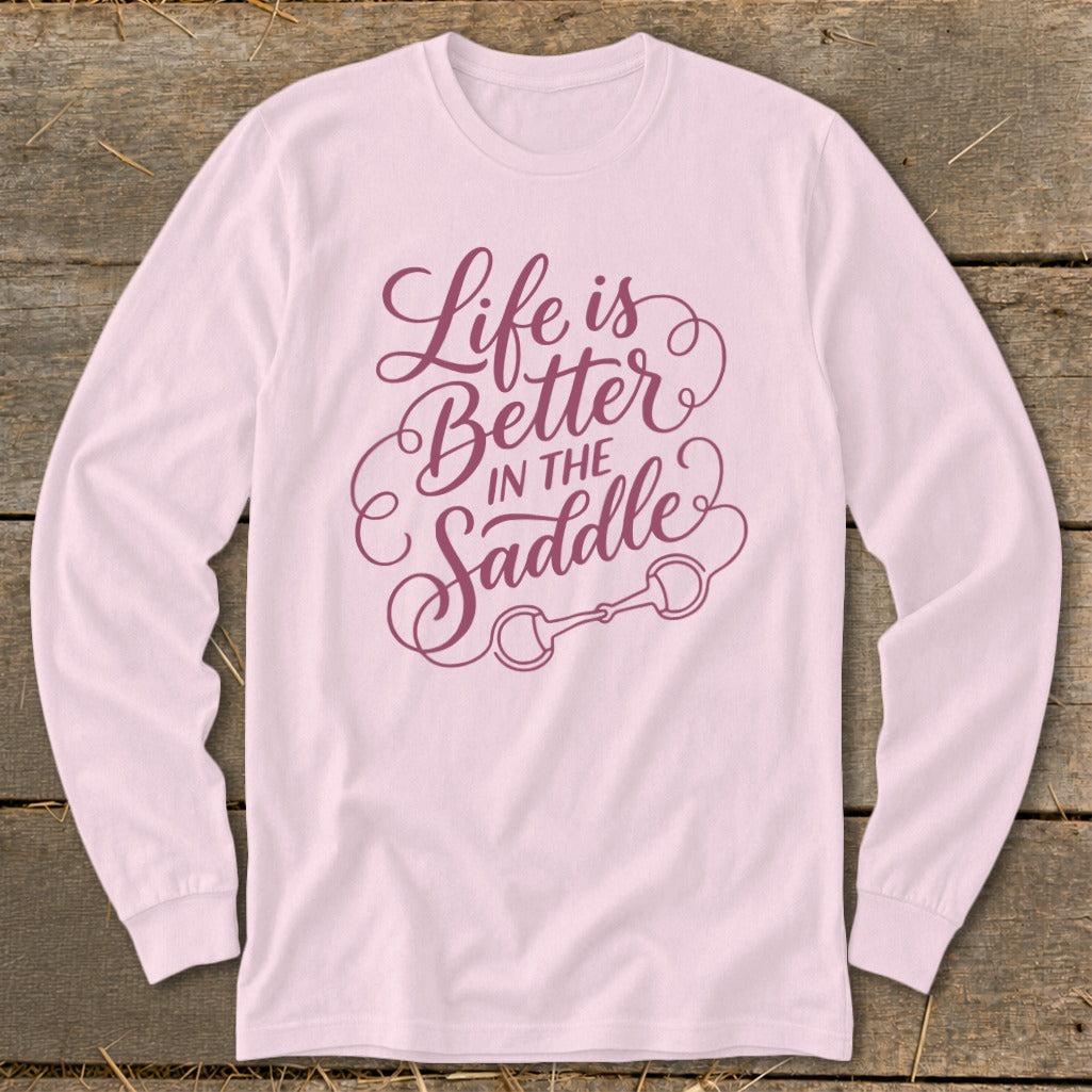 Better in the Saddle Long Sleeve Tee