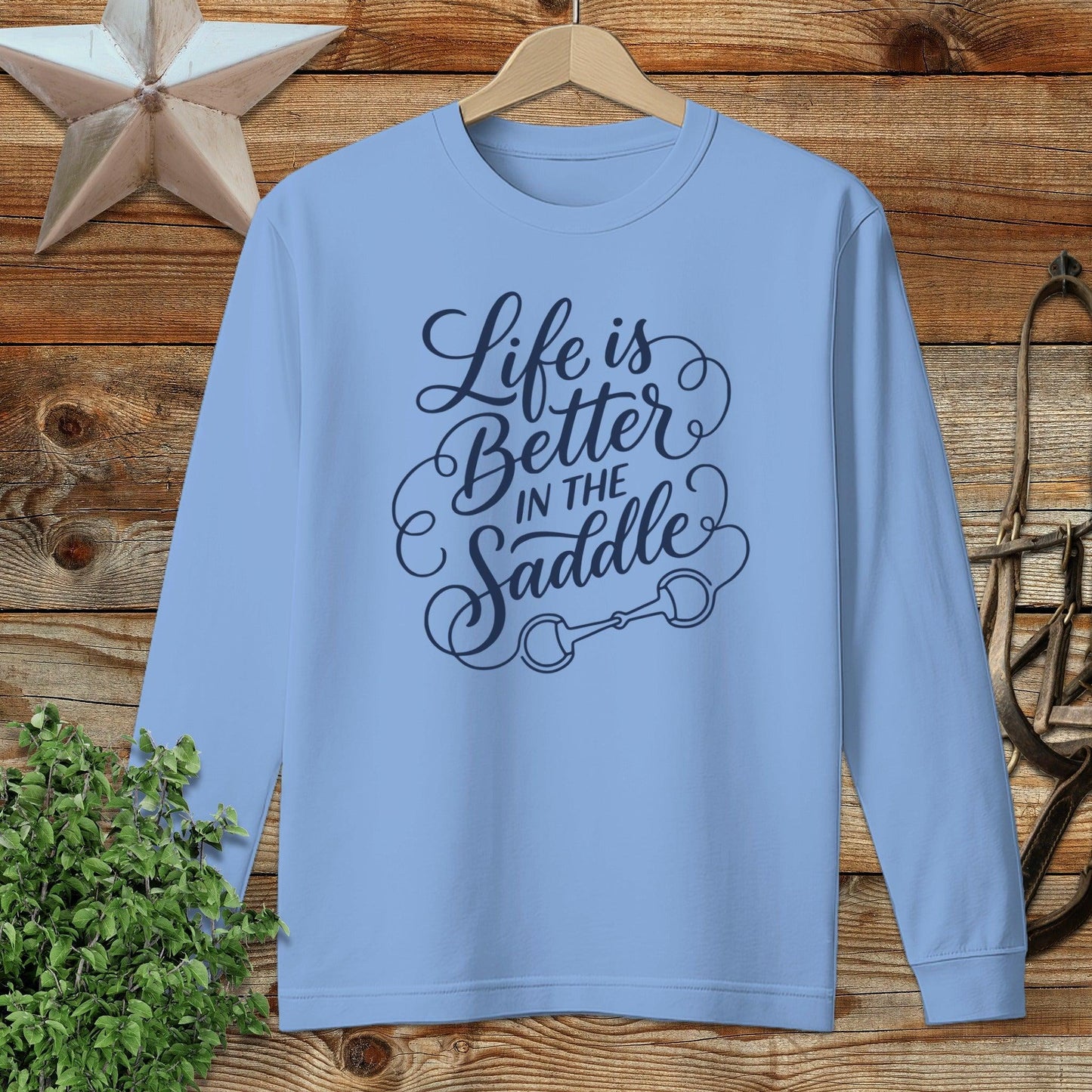 Better in the Saddle Long Sleeve Tee