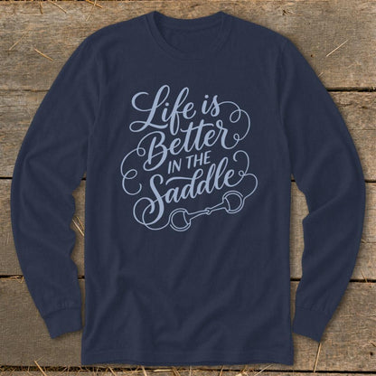 Better in the Saddle Long Sleeve Tee