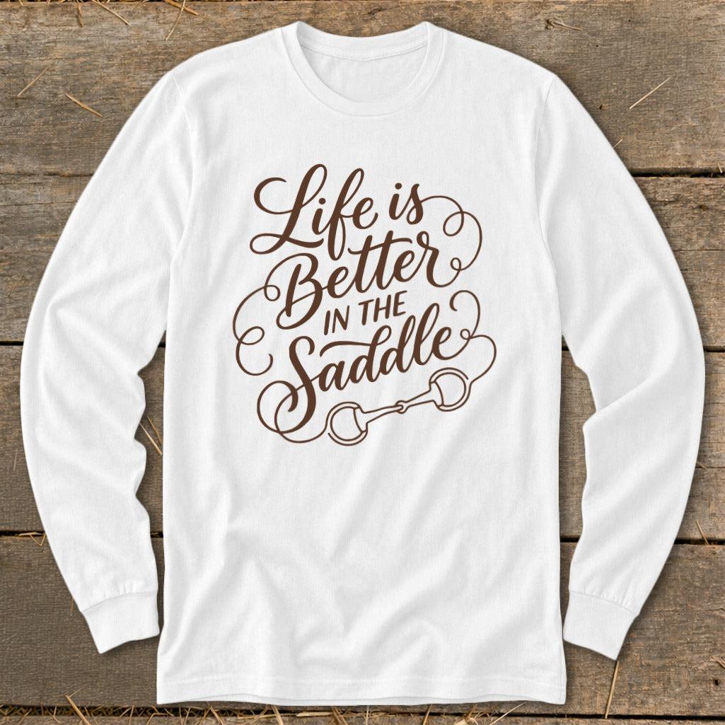 Better in the Saddle Long Sleeve Tee