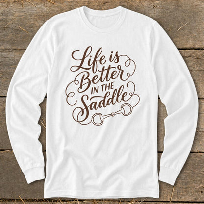 Better in the Saddle Long Sleeve Tee