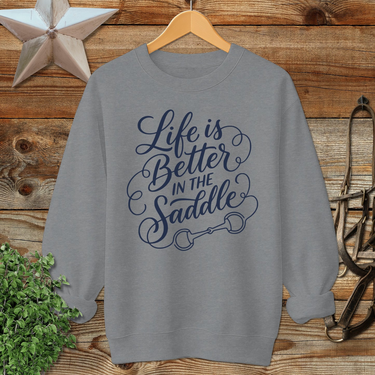 Better in the Saddle Sweatshirt