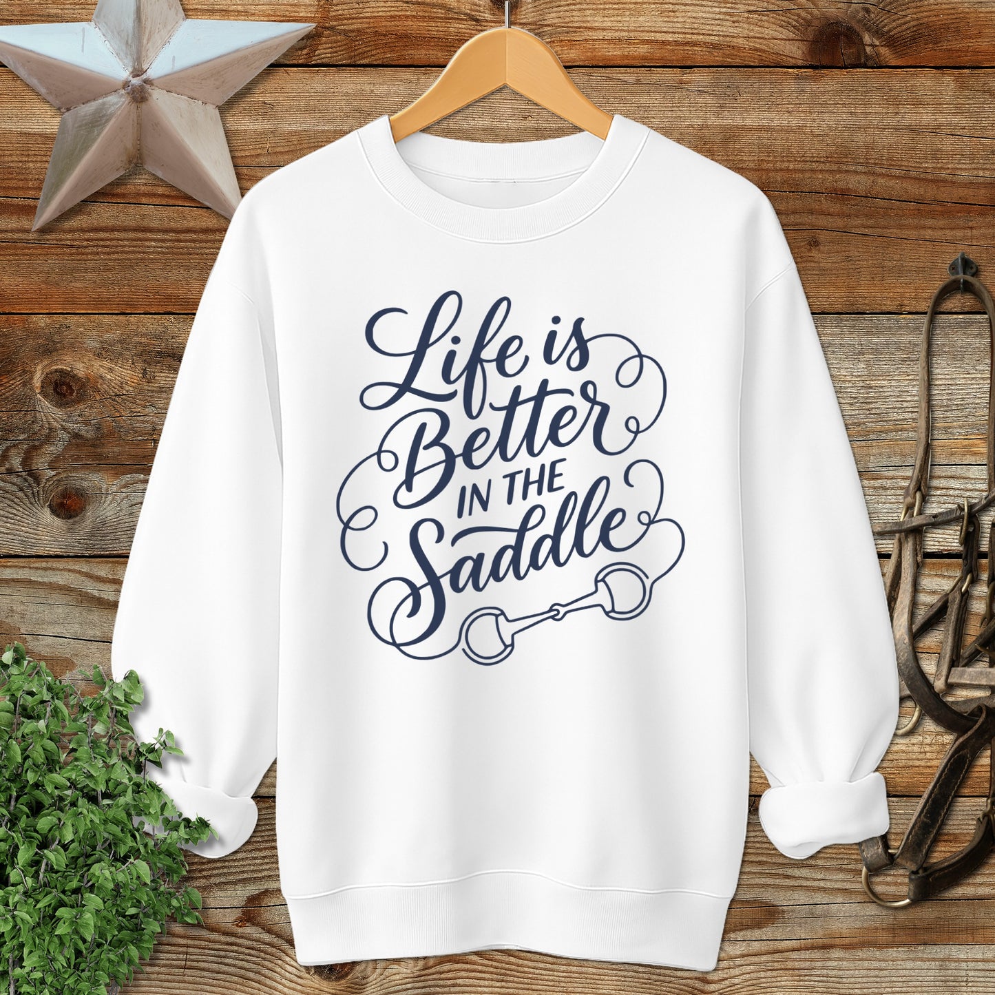 Better in the Saddle Sweatshirt