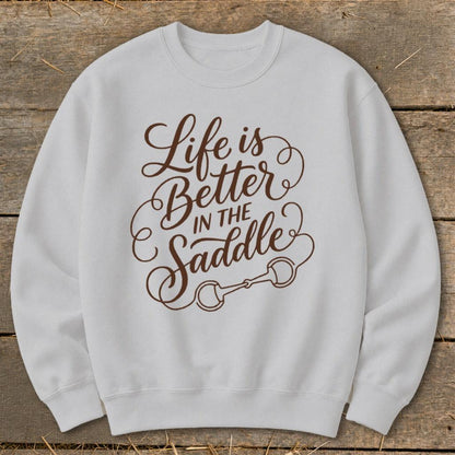Better in the Saddle Sweatshirt