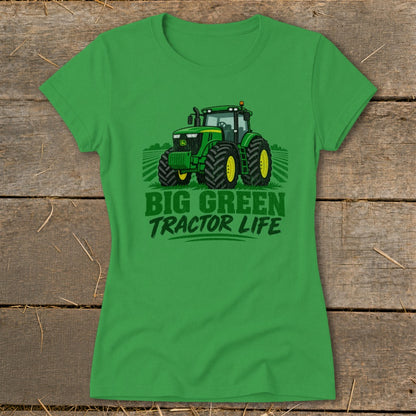 Green t-shirt with a John Deere tractor graphic and "Big Green Tractor Life" text.