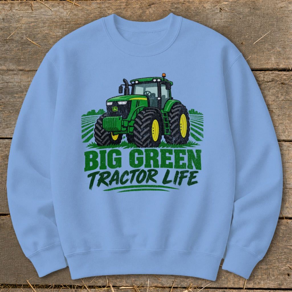 Light blue sweatshirt with a green tractor graphic and text "BIG GREEN TRACTOR LIFE".