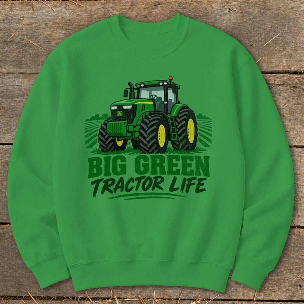Green sweatshirt with "Big Green Tractor Life" text and a green tractor illustration.