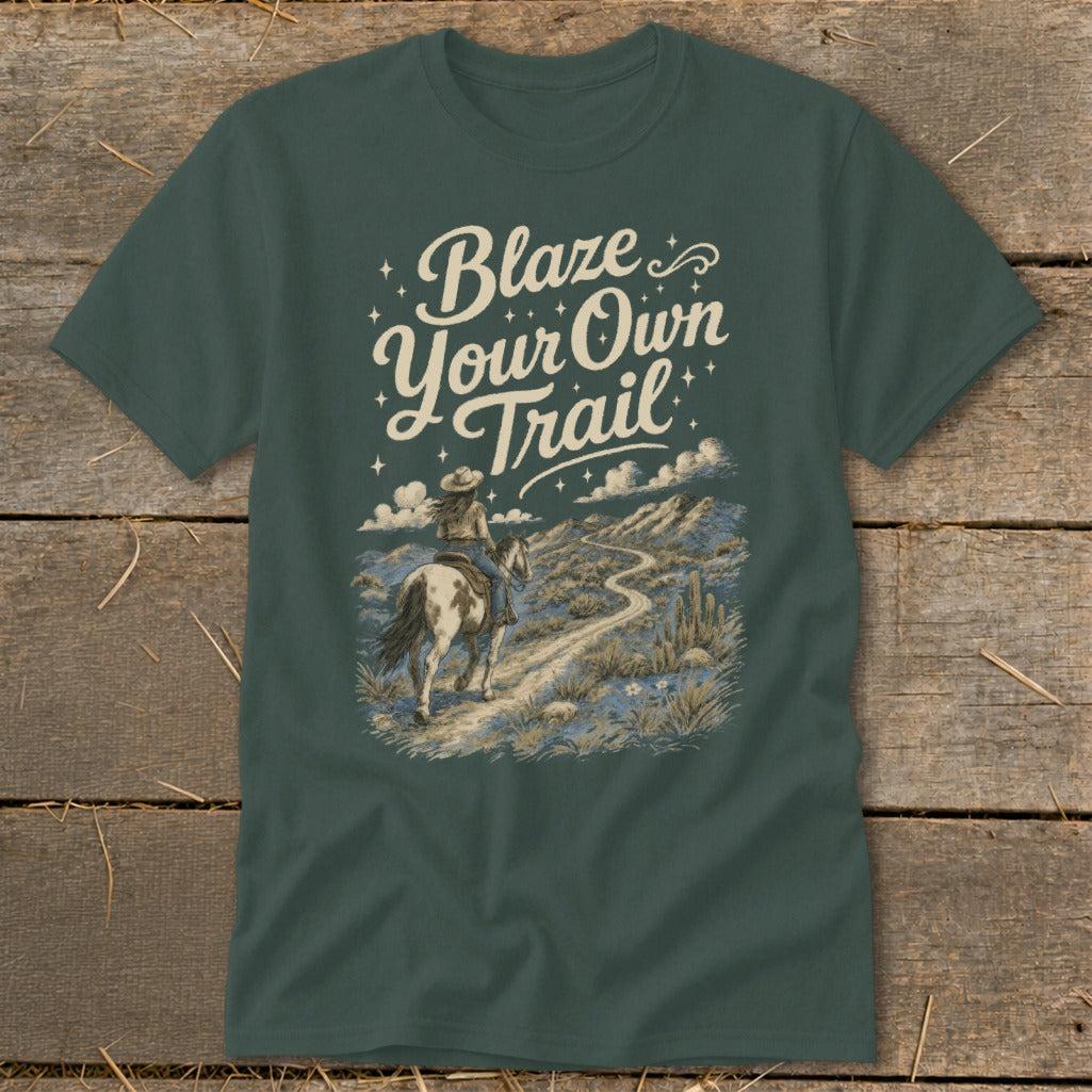 Blaze Your Own Trail Classic Tee