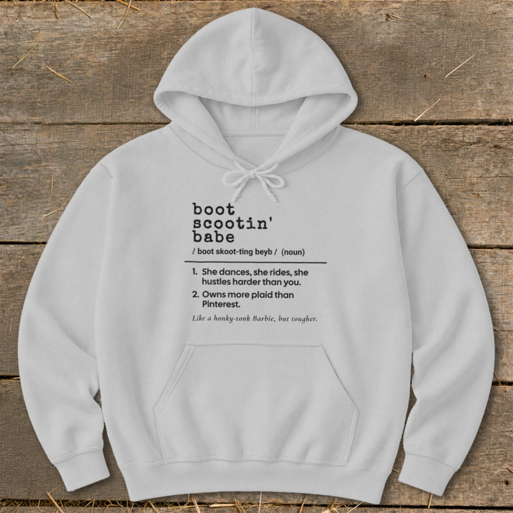 White hoodie with "boot scootin' babe" definition printed on front.