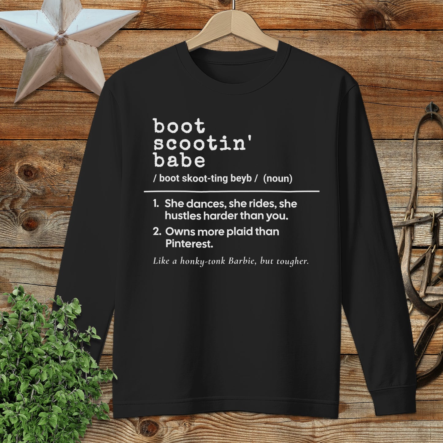Boot Scootin Babe Definition Long Sleeve Tee
