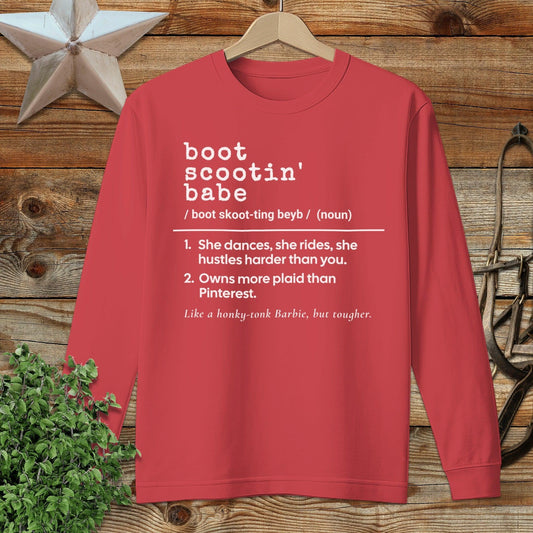Boot Scootin Babe Definition Long Sleeve Tee