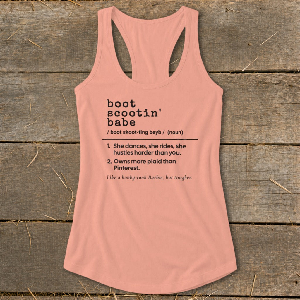 Peach tank top with black text defining "boot scootin' babe".