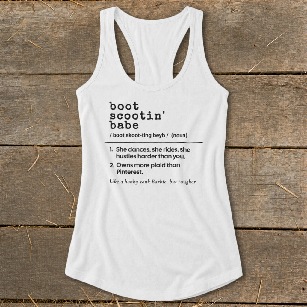 White tank top with definition of "boot scootin' babe".