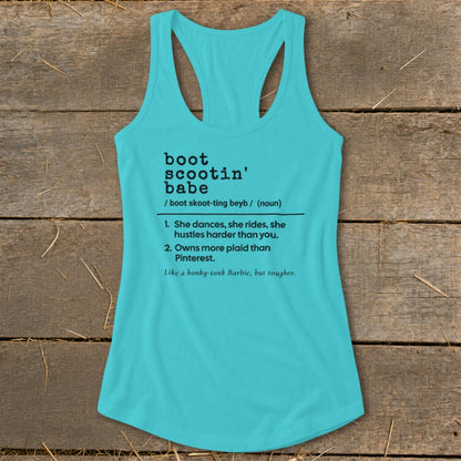 Turquoise tank top with "boot scootin' babe" definition text.