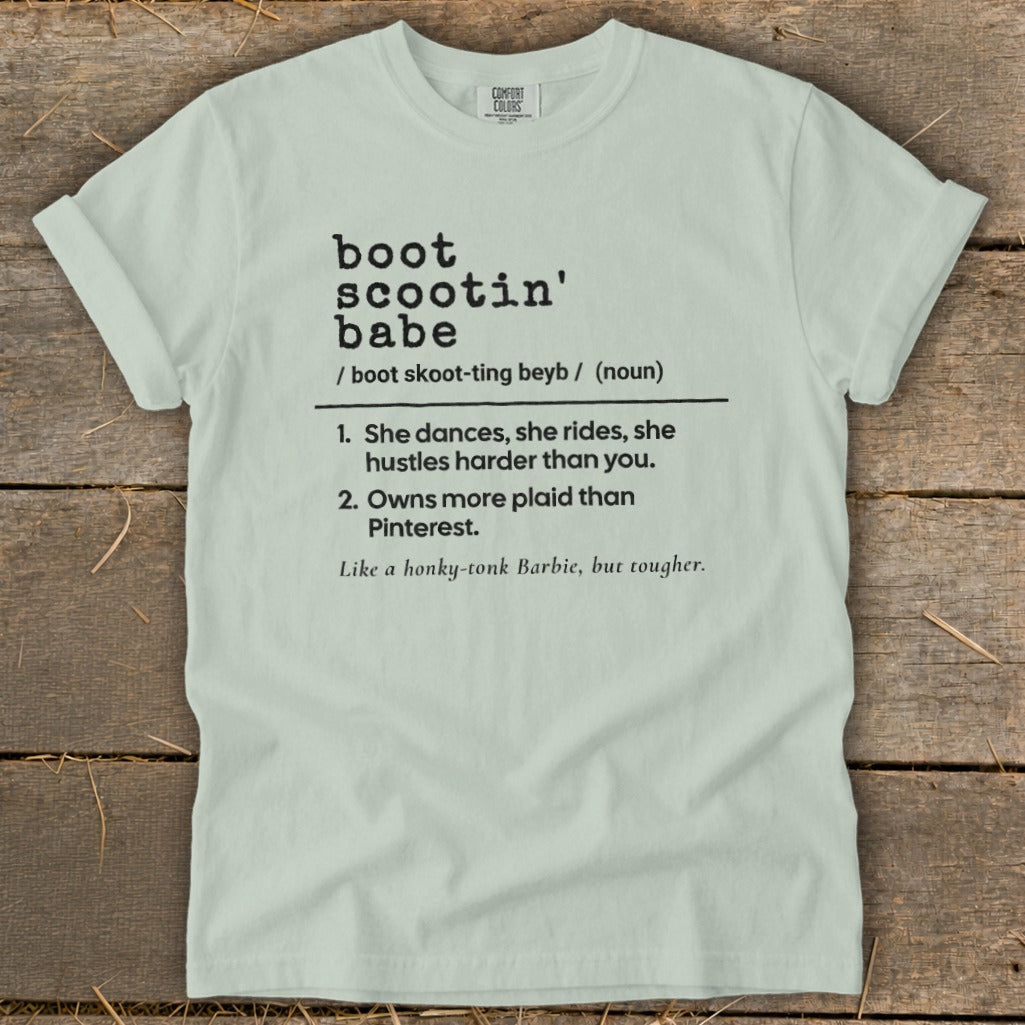 Light green t-shirt with "boot scootin' babe" definition and playful description.