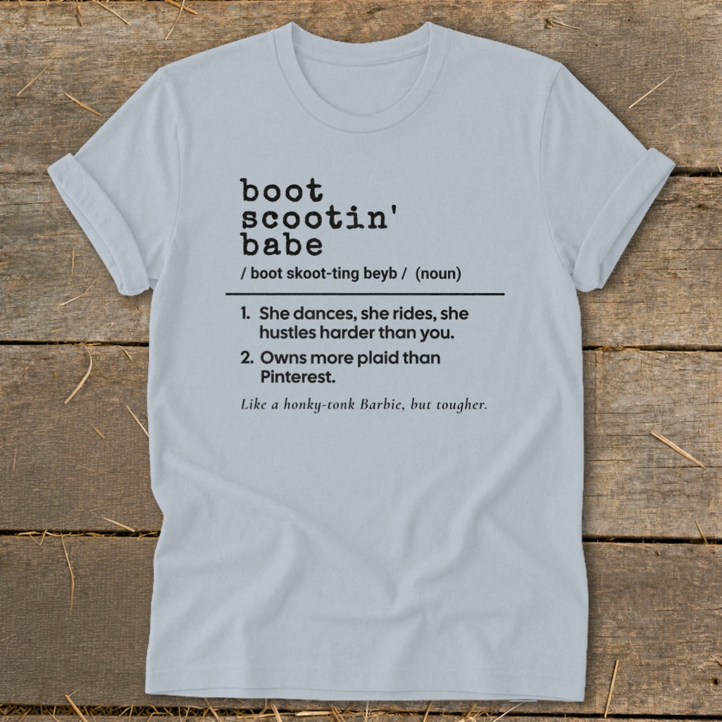 Light blue t-shirt with definition of "boot scootin' babe".