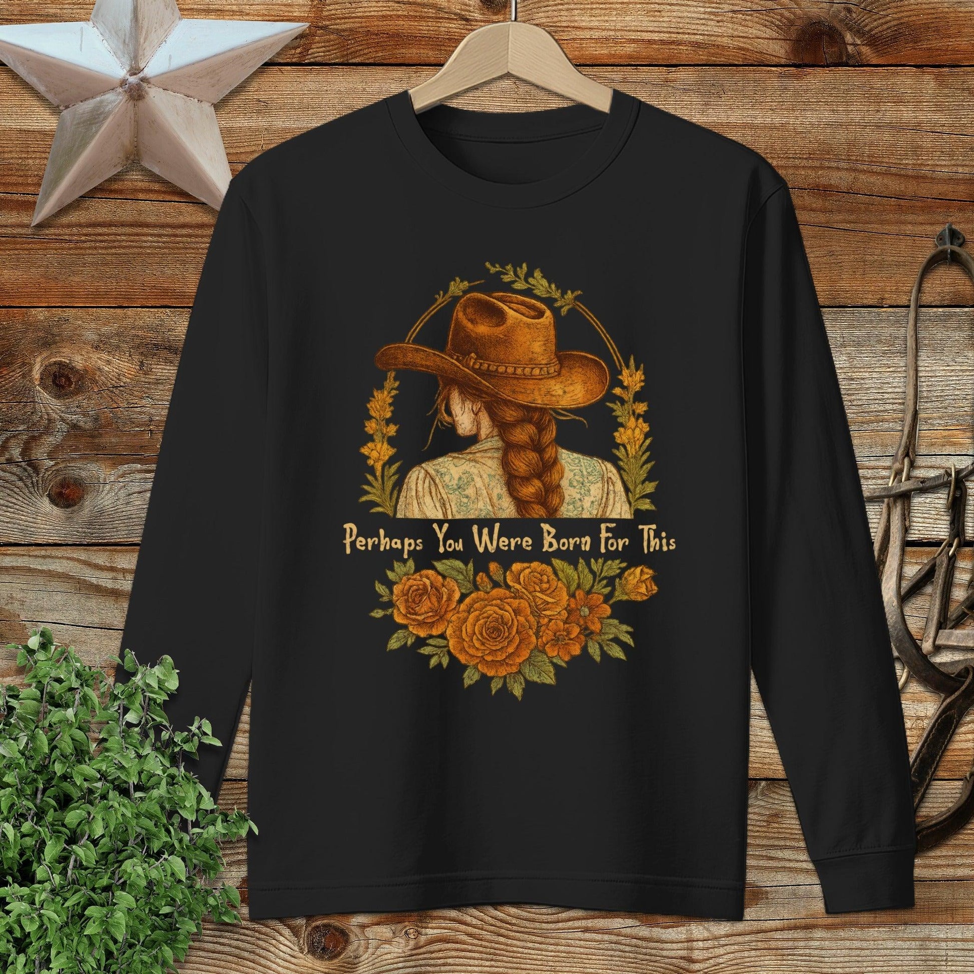 Born for This Long Sleeve Tee
