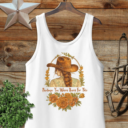 Born for This Tank Top
