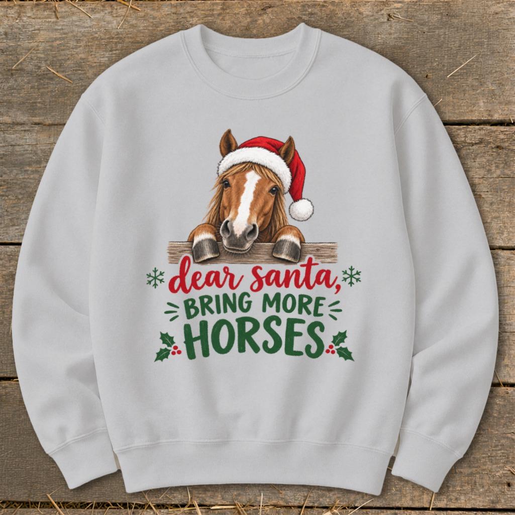 Bring More Horses Sweatshirt