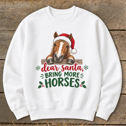 Bring More Horses Sweatshirt