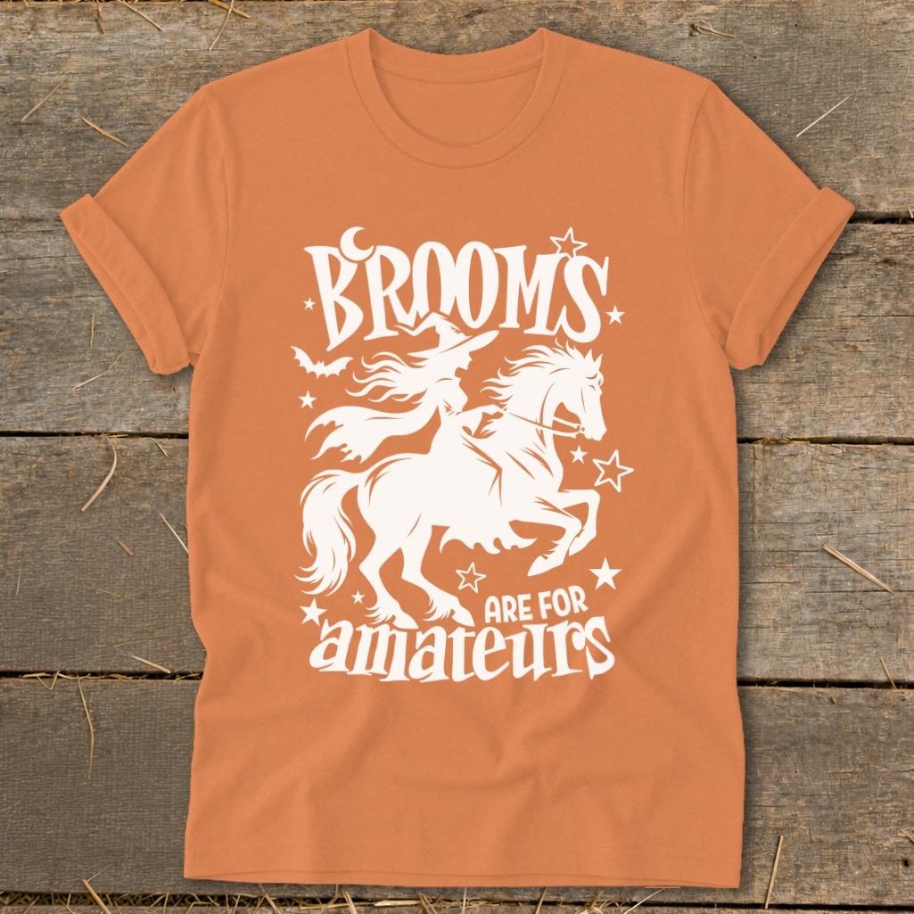 Brooms Are For Amateurs Softstyle Tee - Burnt Orange