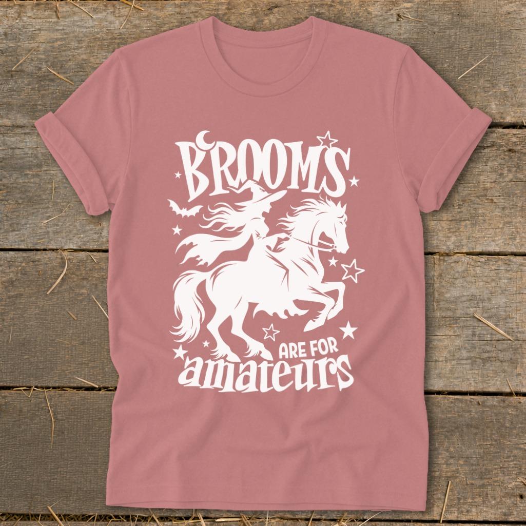 Brooms Are For Amateurs Softstyle Tee - Mauve