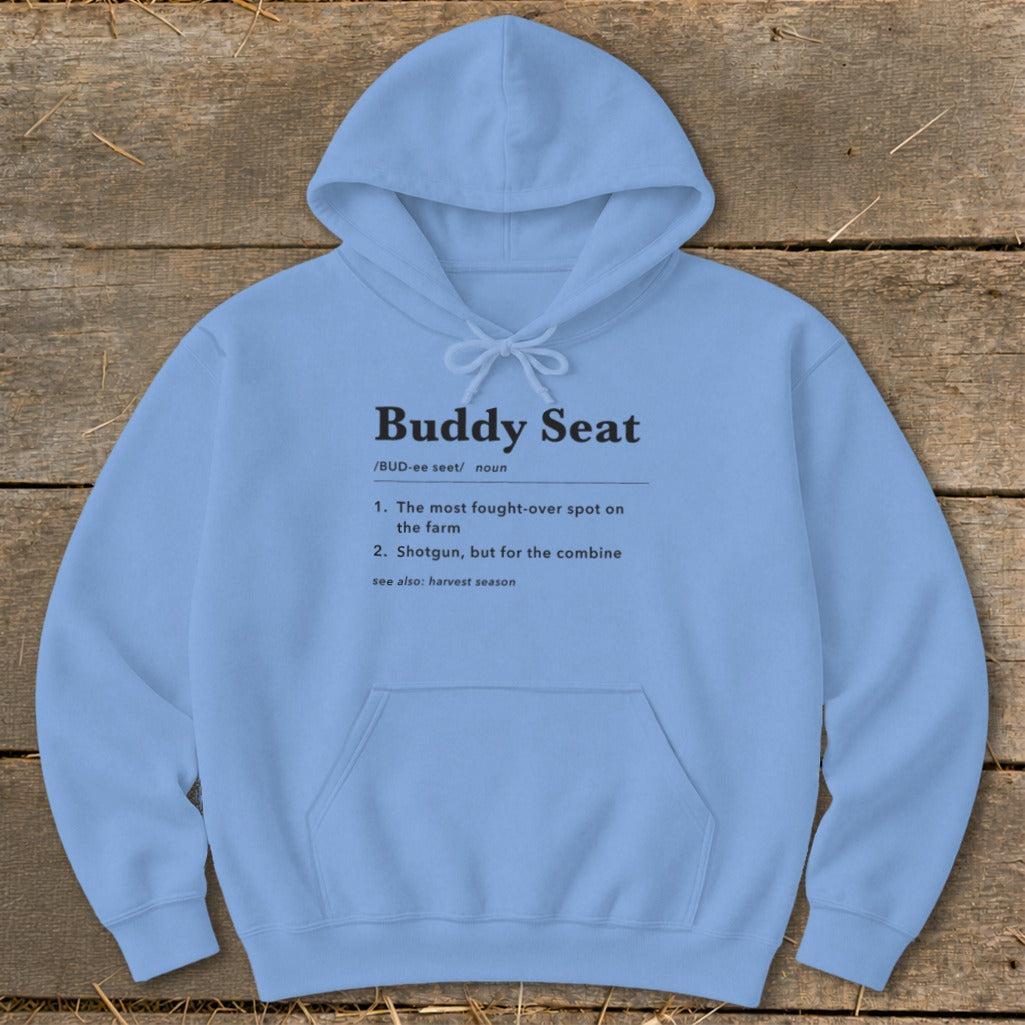 Buddy Seat Definition Hoodie