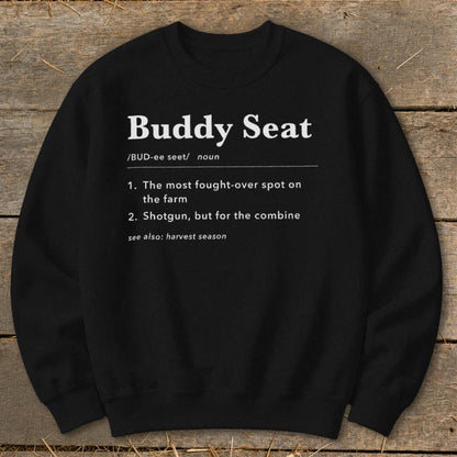Buddy Seat Definition Sweatshirt