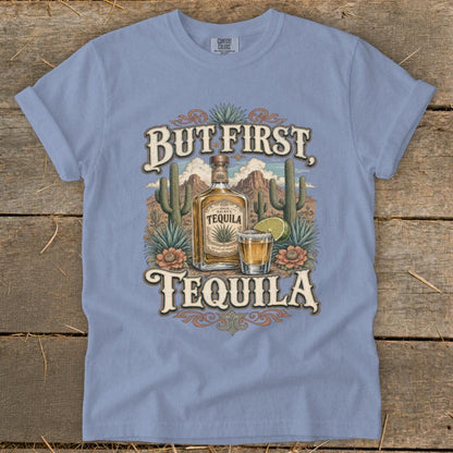 But First Tequila Signature Tee
