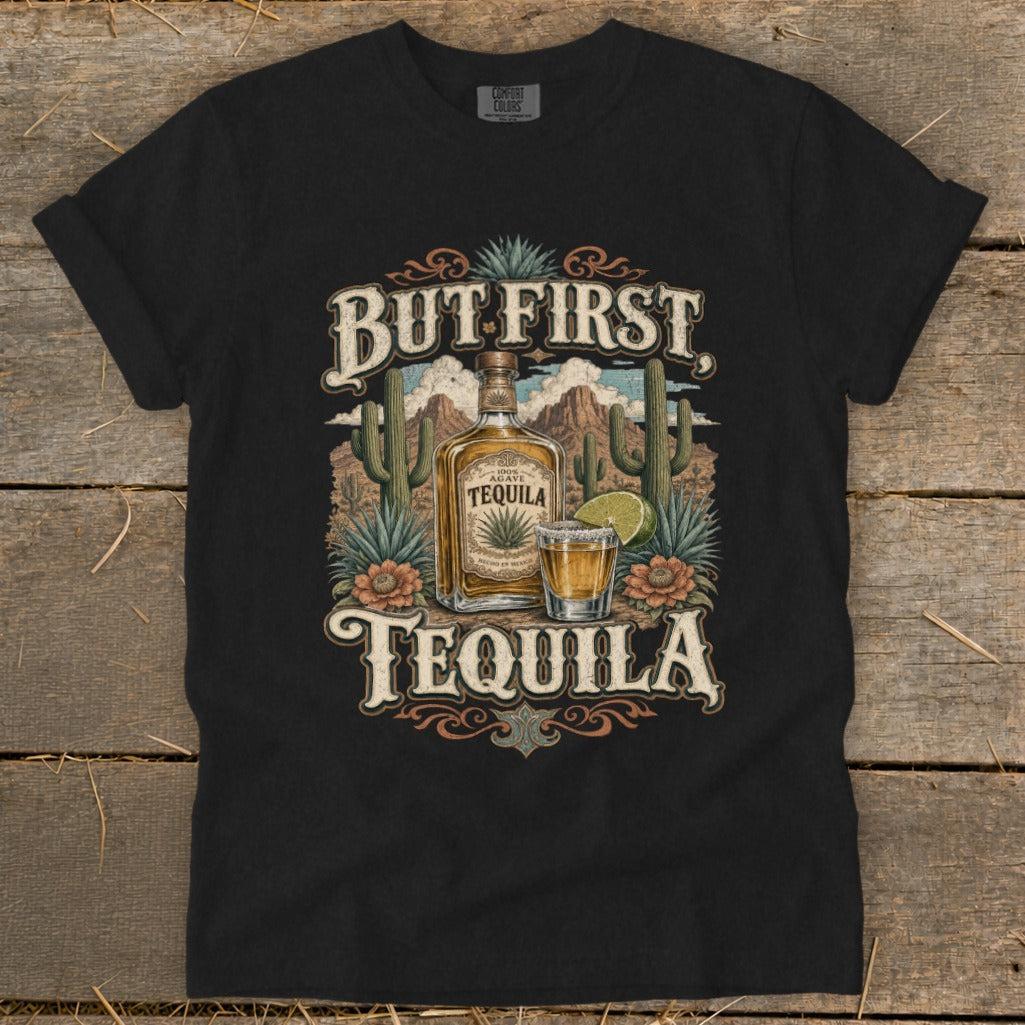 But First Tequila Signature Tee