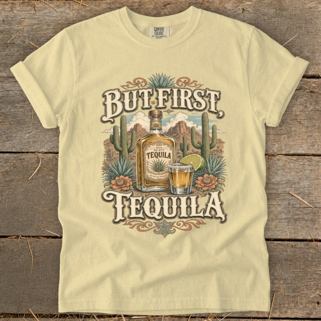 But First Tequila Signature Tee