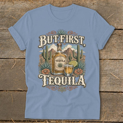 But First Tequila Softstyle Tee
