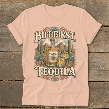 But First Tequila Softstyle Tee