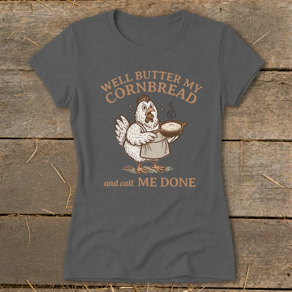 Butter My Cornbread Ladies Tee