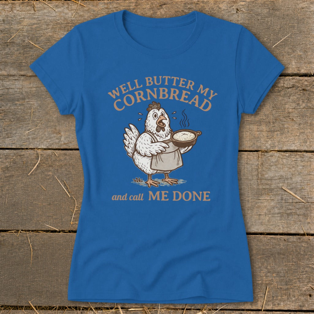 Butter My Cornbread Ladies Tee