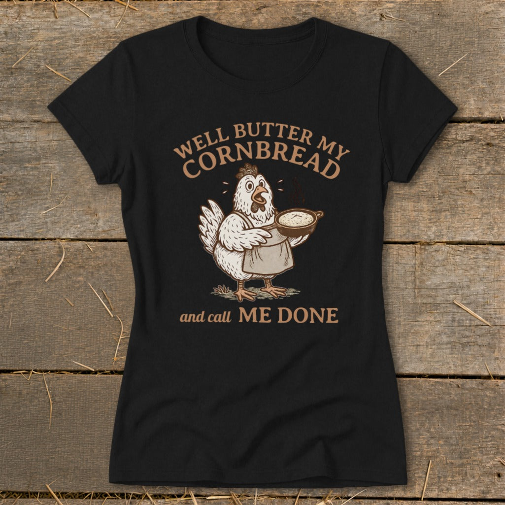 Butter My Cornbread Ladies Tee