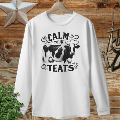 Calm Your Teats Long Sleeve Tee