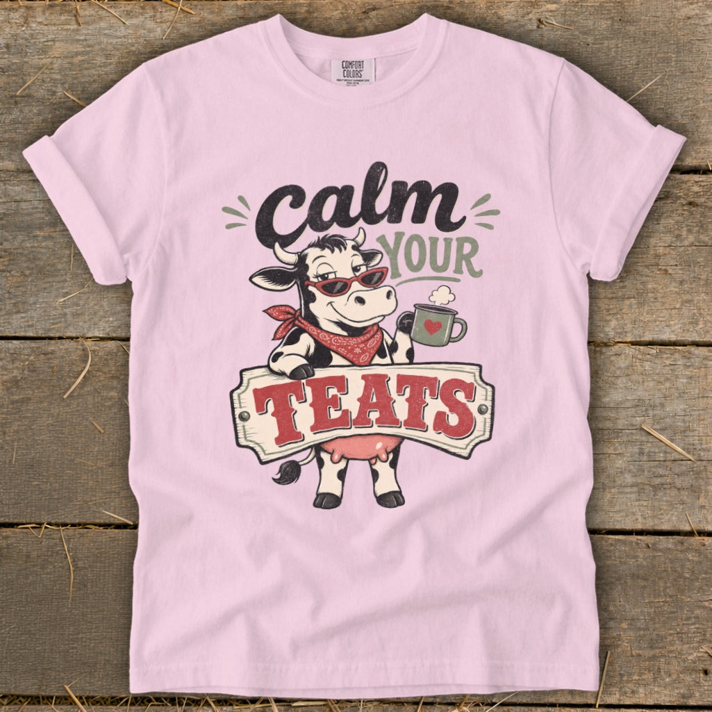 Calm Your Teats Signature Tee
