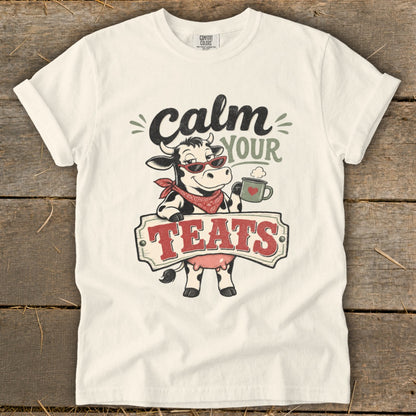 Calm Your Teats Signature Tee