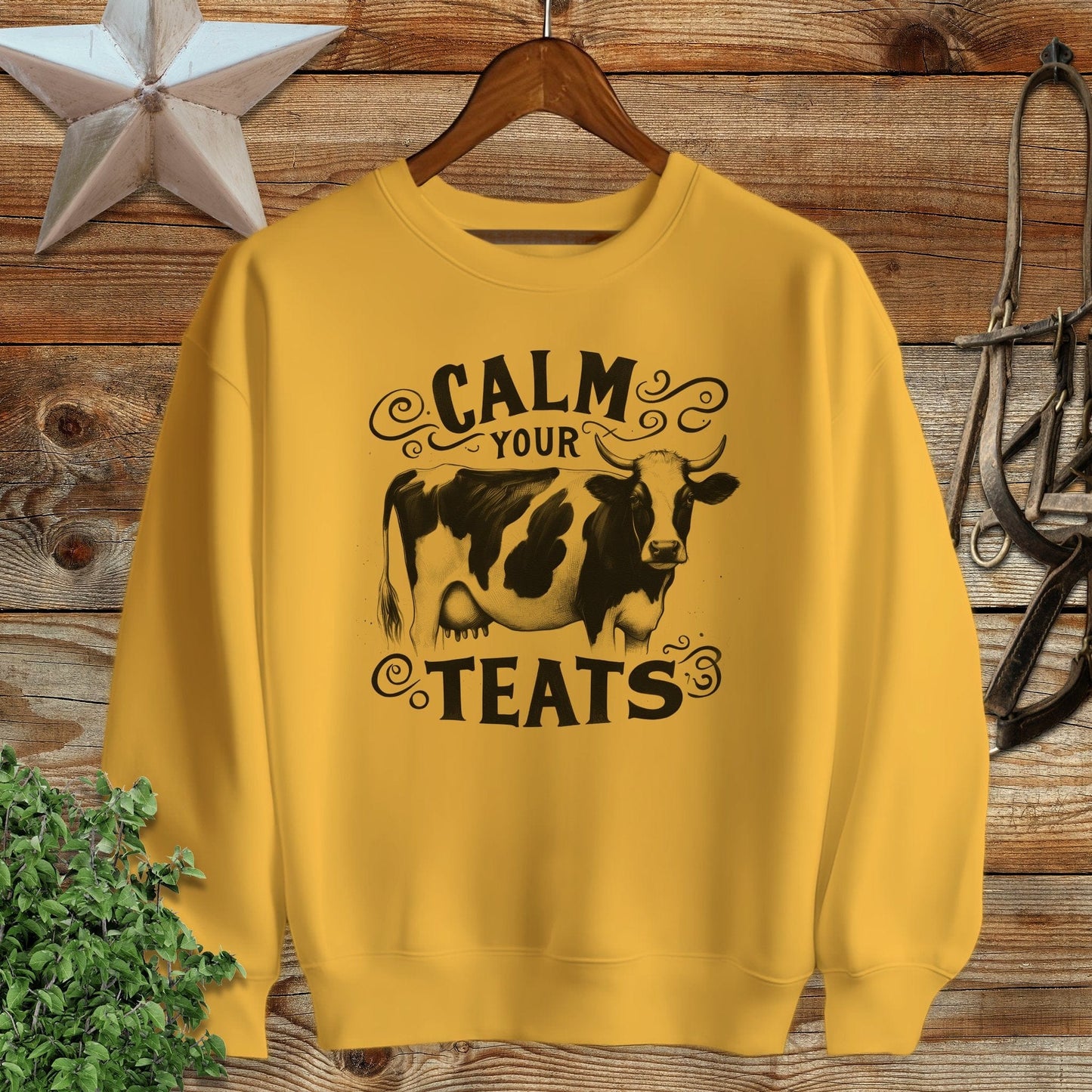 Calm Your Teats Sweatshirt
