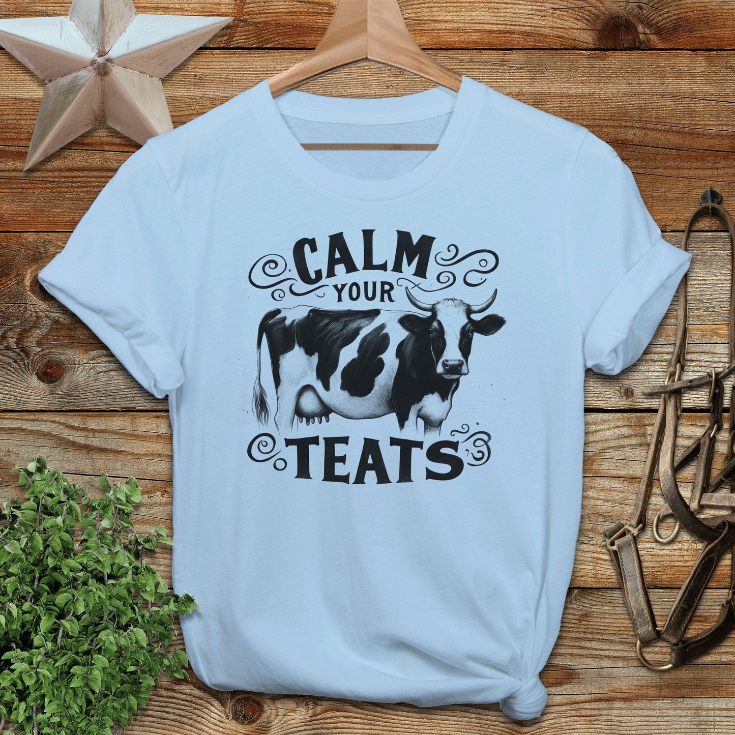 Calm Your Teats T-shirt