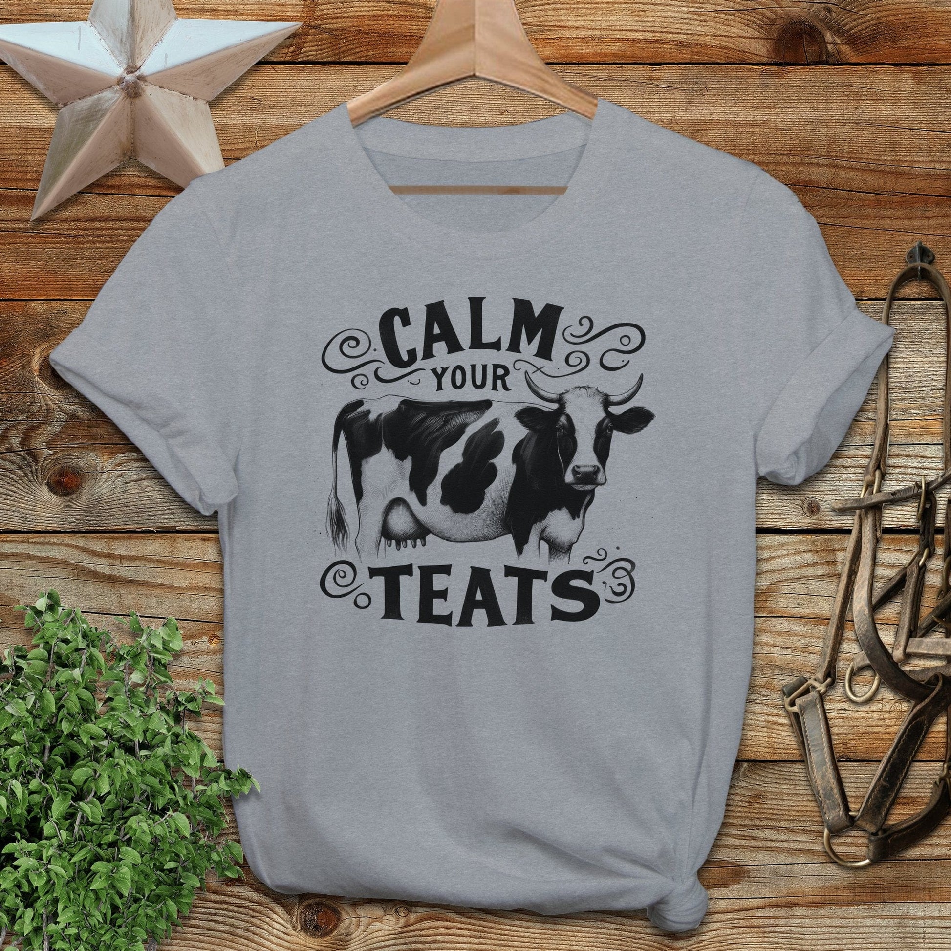 Calm Your Teats T-shirt