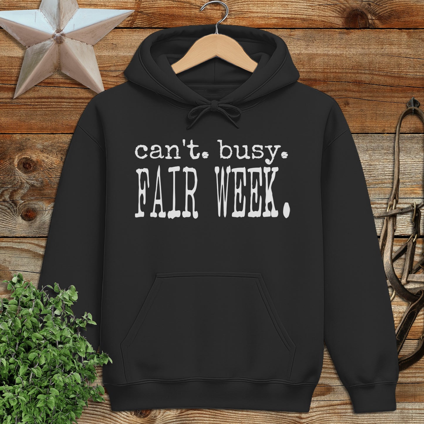 Can't Busy Fair Week Hoodie