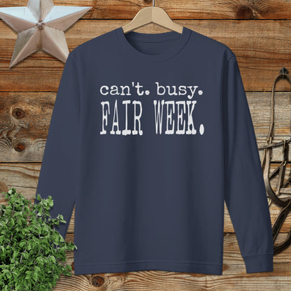 Can't Busy Fair Week Long Sleeve Tee