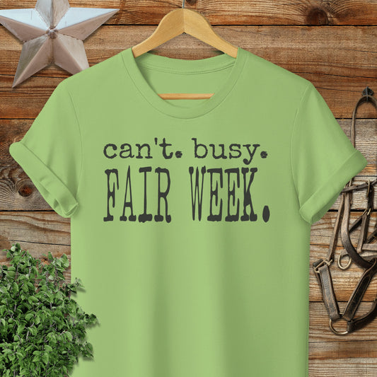 Can't Busy Fair Week Softstyle Tee