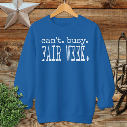 Can't Busy Fair Week Sweatshirt