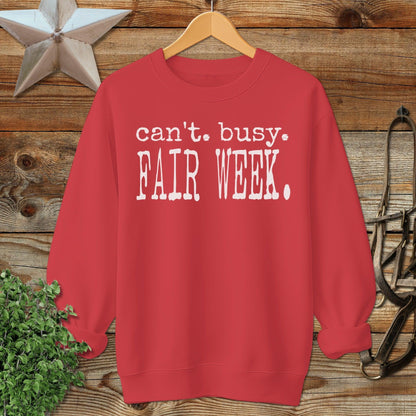 Can't Busy Fair Week Sweatshirt